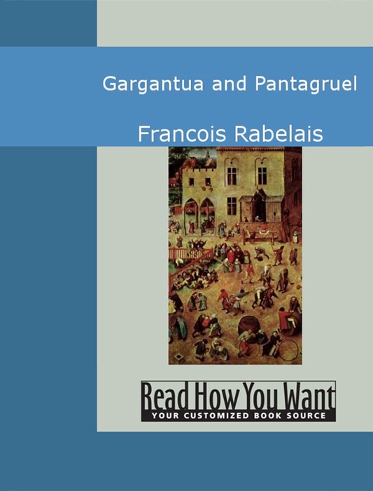 Gargantua and Pantagruel