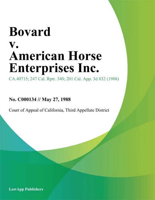 Bovard v. American Horse Enterprises Inc.