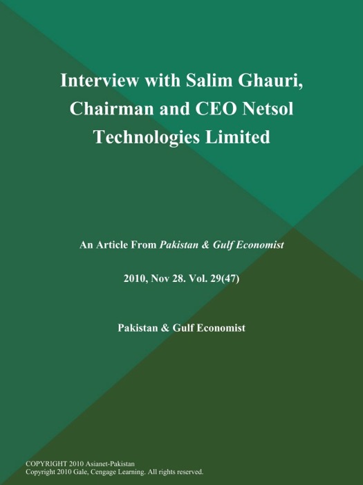 Interview with Salim Ghauri, Chairman and CEO Netsol Technologies Limited