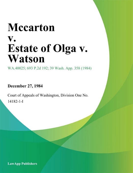 Mccarton v. Estate of Olga v. Watson