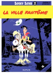 Lucky Luke - Tome 25 - LA VILLE FANTOME