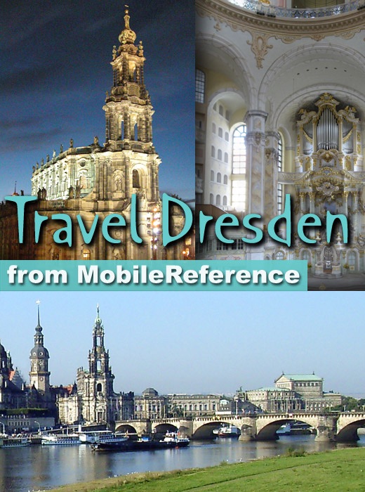 Dresden, Germany: lllustrated Guide, Phrasebook & Maps (Mobi Travel)