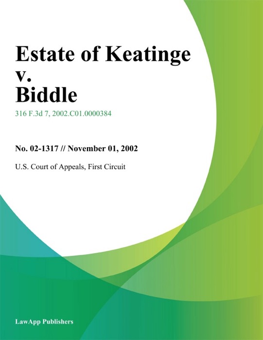 Estate Of Keatinge V. Biddle