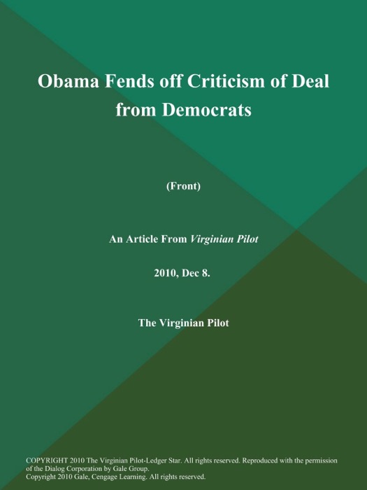 Obama Fends off Criticism of Deal from Democrats (Front)