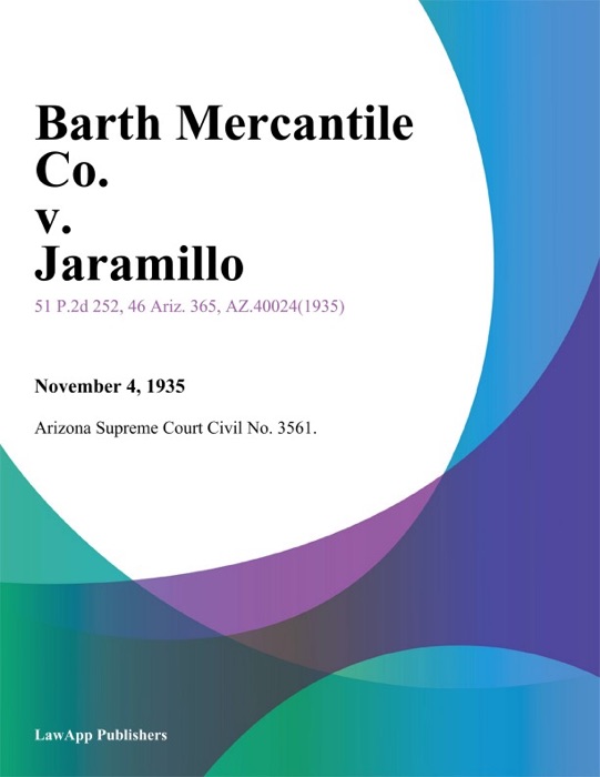 Barth Mercantile Co. v. Jaramillo