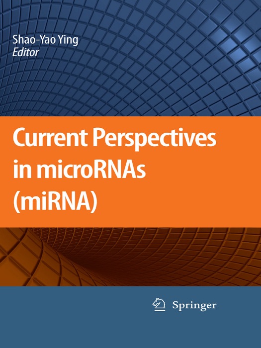 Current Perspectives in microRNAs (miRNA)