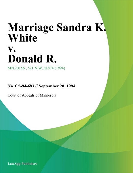 Marriage Sandra K. White v. Donald R.