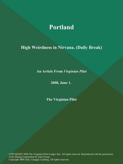 Portland: High Weirdness in Nirvana (Daily Break)