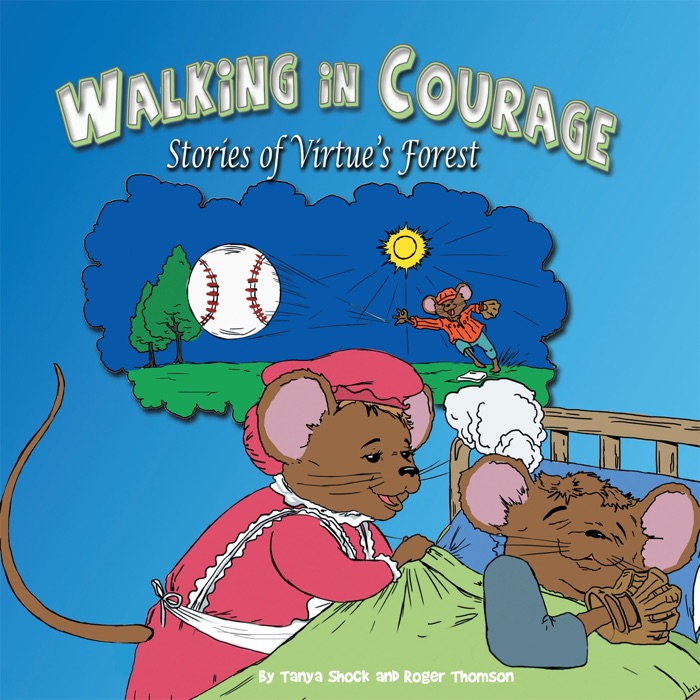 Walking In Courage