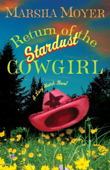 Return of the Stardust Cowgirl