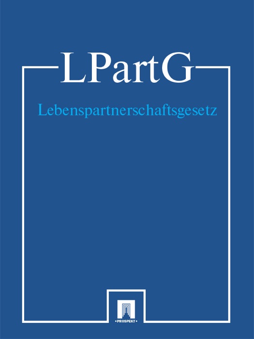 Lebenspartnerschaftsgesetz - LPartG