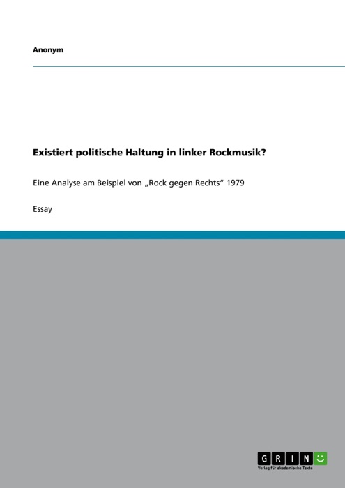 Existiert politische Haltung in linker Rockmusik?