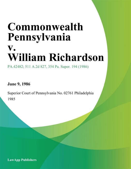 Commonwealth Pennsylvania v. William Richardson