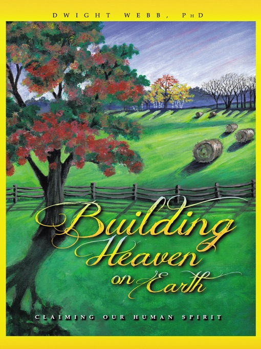 Building Heaven On Earth