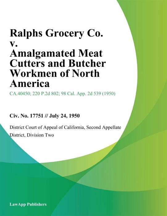 Ralphs Grocery Co. v. Amalgamated Meat Cutters and Butcher Workmen of North America