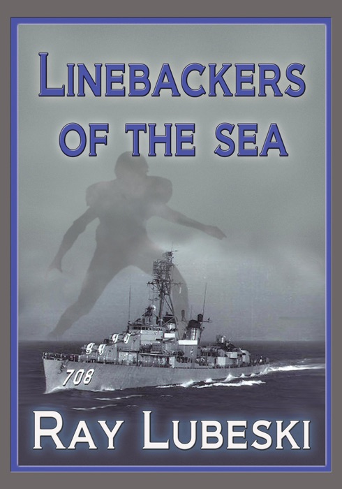 Linebackers of the Sea