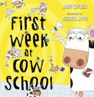 Andy Cutbill - FIRST WEEK AT COW SCHOOL (Read aloud by David Walliams) artwork