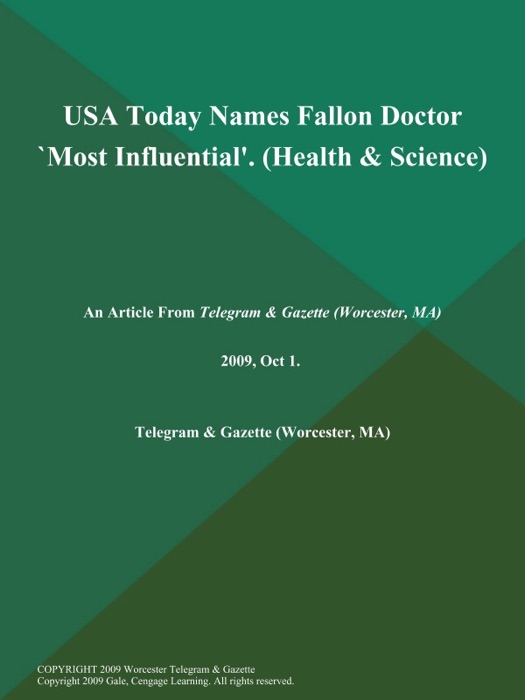 USA Today Names Fallon Doctor `Most Influential' (Health & Science)