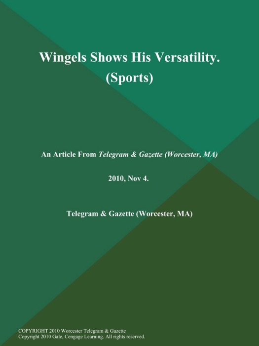 Wingels Shows His Versatility (Sports)