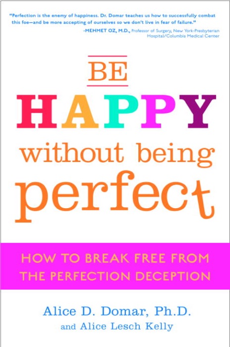 Be Happy Without Being Perfect