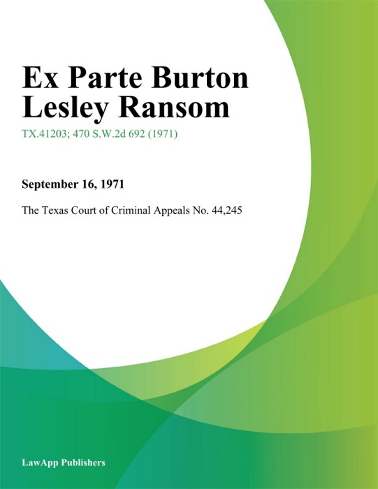 Ex Parte Burton Lesley Ransom