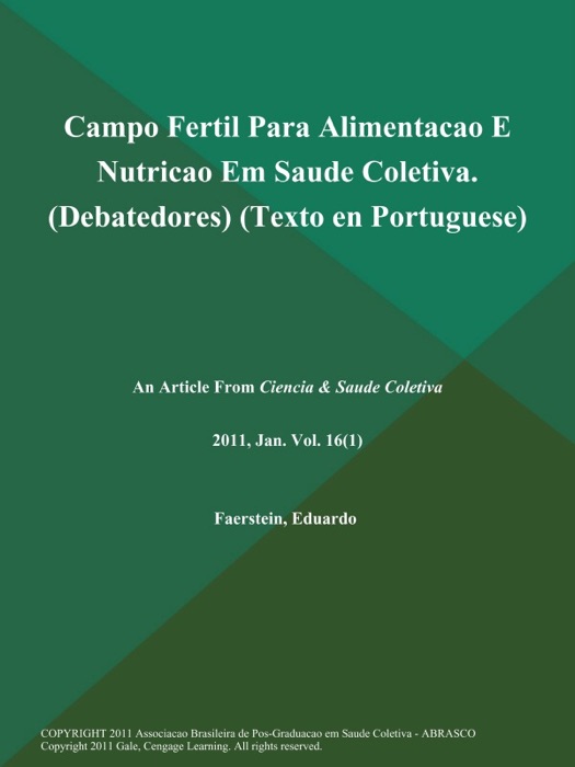 Campo Fertil Para Alimentacao E Nutricao Em Saude Coletiva (Debatedores) (Texto en Portuguese)