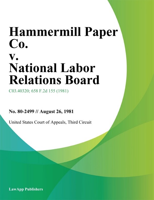 Hammermill Paper Co. v. National Labor Relations Board