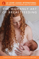 La Leche League International - The Womanly Art of Breastfeeding artwork