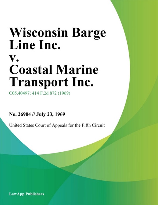 Wisconsin Barge Line Inc. v. Coastal Marine Transport Inc.