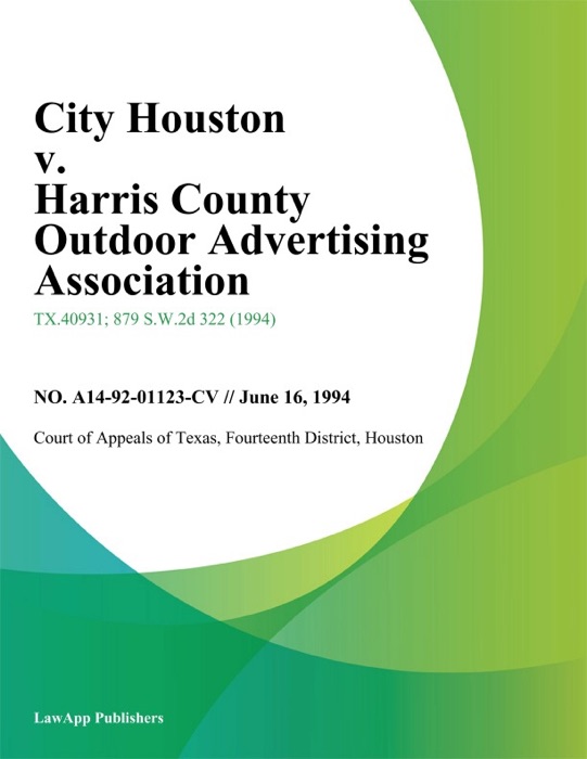 City Houston v. Harris County Outdoor Advertising Association