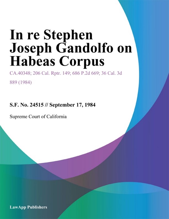 In Re Stephen Joseph Gandolfo On Habeas Corpus