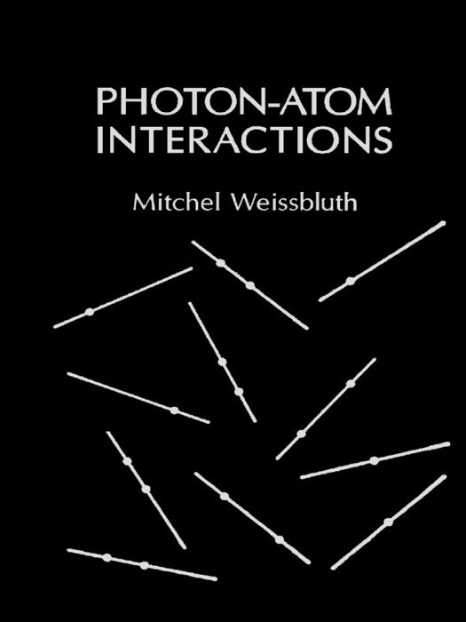 Photon-Atom Interactions (Enhanced Edition)