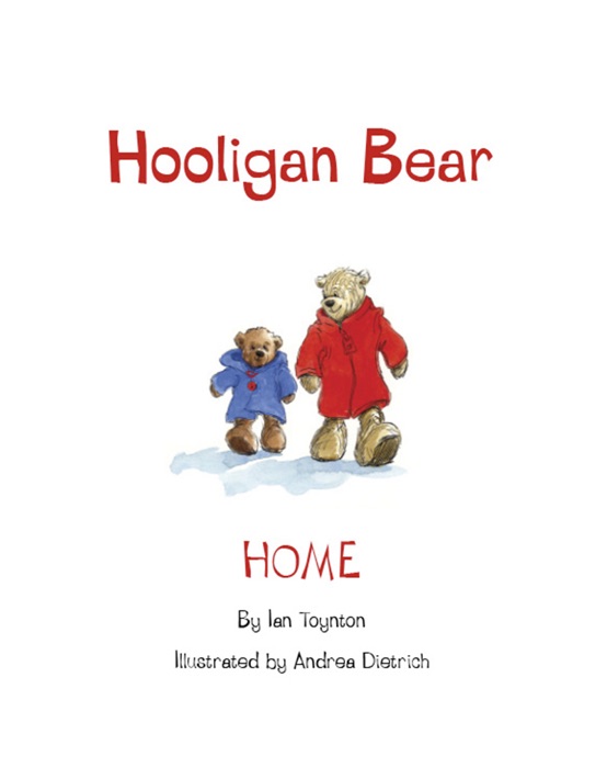 Hooligan Bear: Home