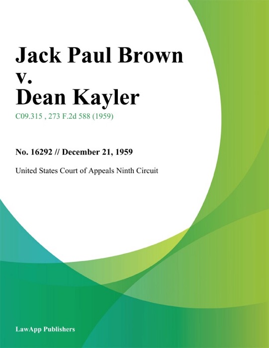 Jack Paul Brown v. Dean Kayler