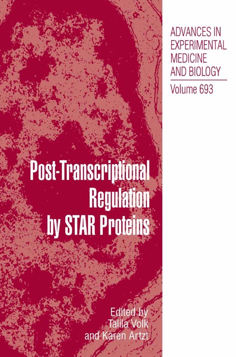 Post‑Transcriptional Regulation by STAR Proteins