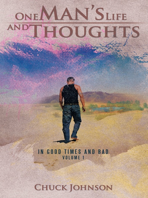 One Man's Life and Thoughts