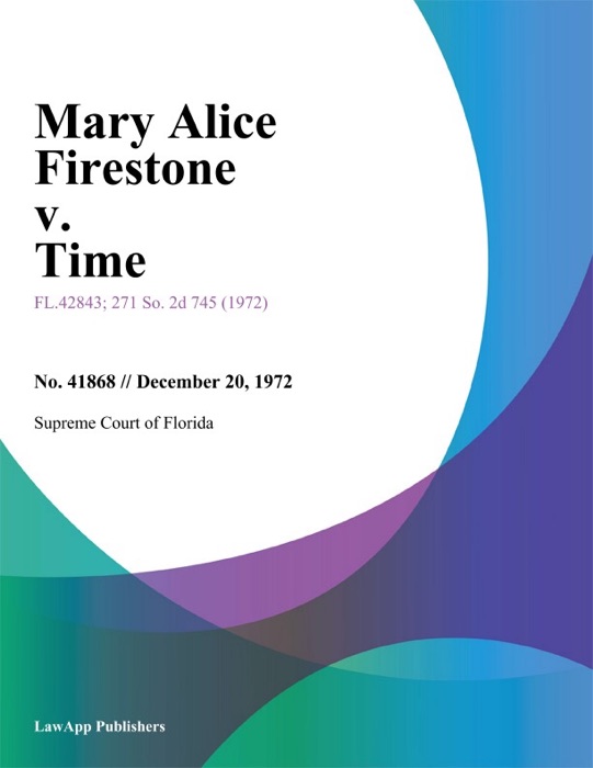 Mary Alice Firestone v. Time