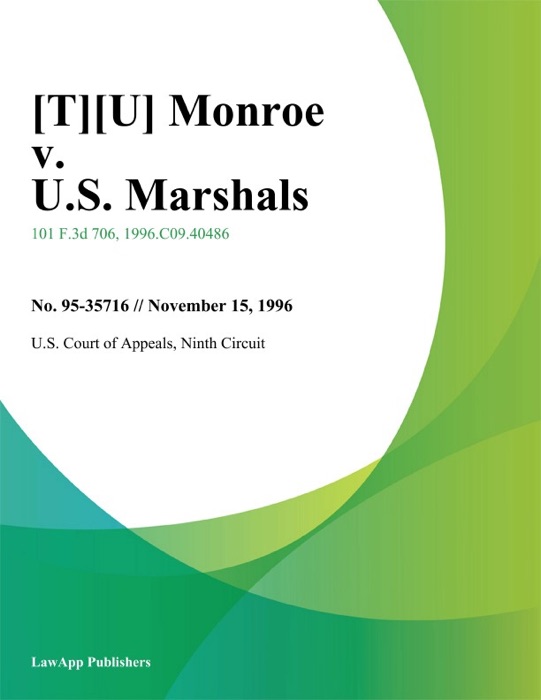 Monroe v. U.S. Marshals