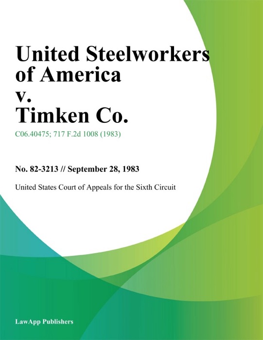 United Steelworkers Of America V. Timken Co.