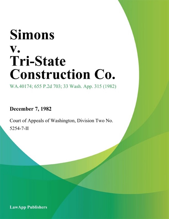 Simons V. Tri-State Construction Co.