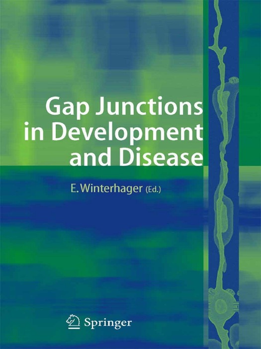 Gap Junctions in Development and Disease