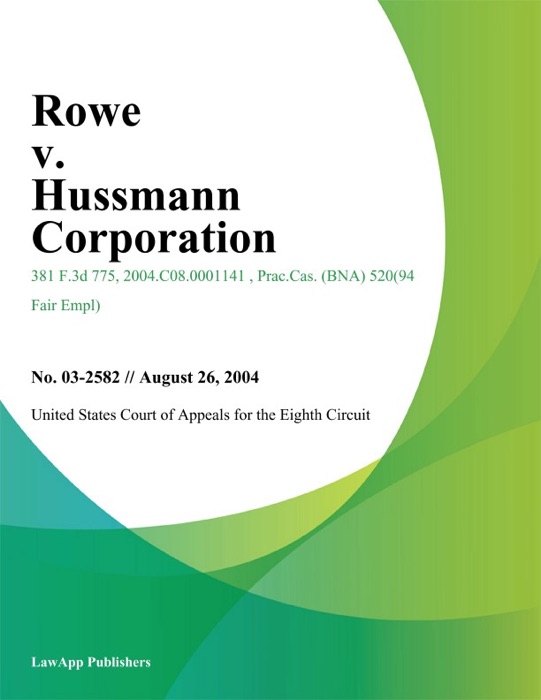 Rowe v. Hussmann Corporation