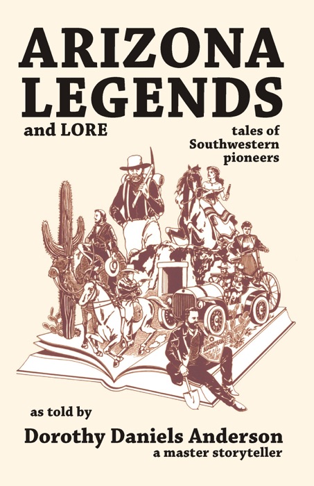 Arizona Legends and Lore