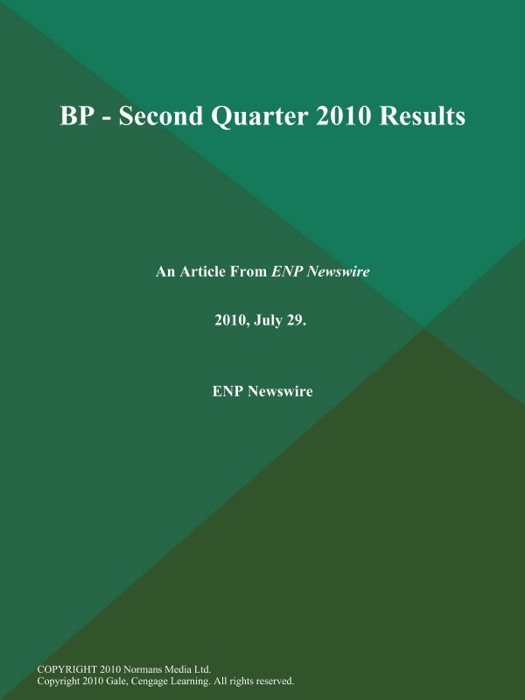 BP - Second Quarter 2010 Results