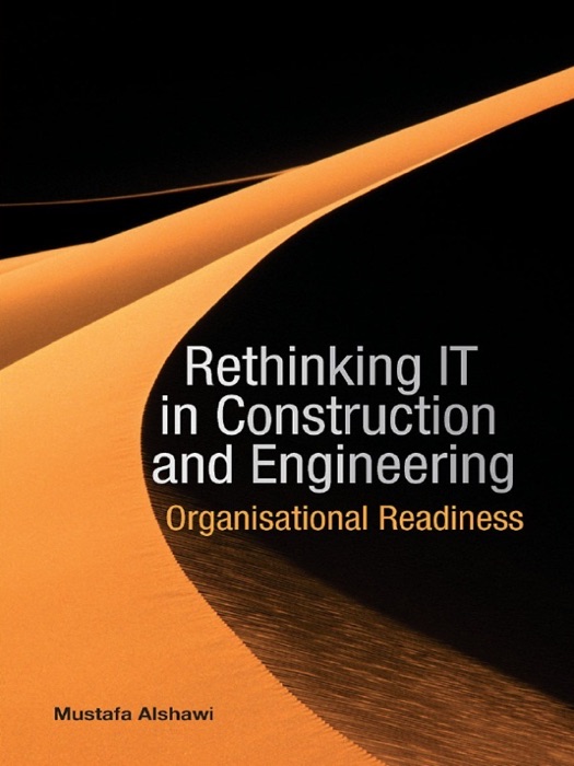 Rethinking IT in Construction and Engineering