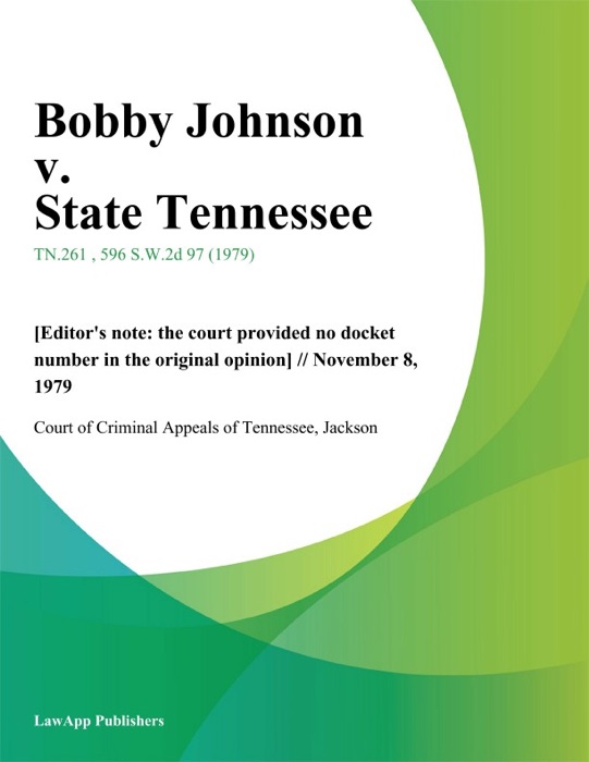 Bobby Johnson v. State Tennessee