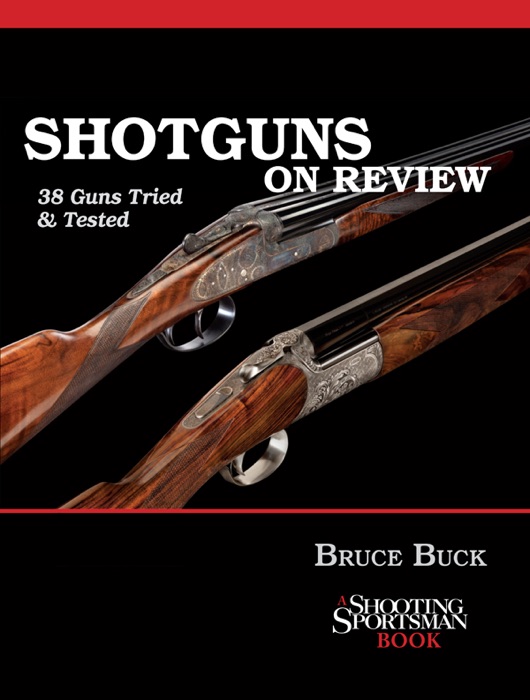 Shotguns on Review