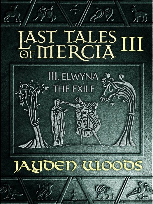 Last Tales of Mercia III