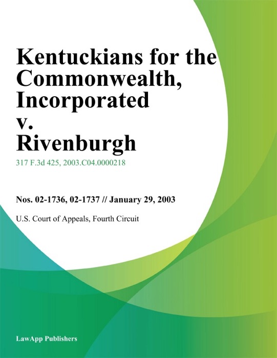 Kentuckians for the Commonwealth, Incorporated v. Rivenburgh