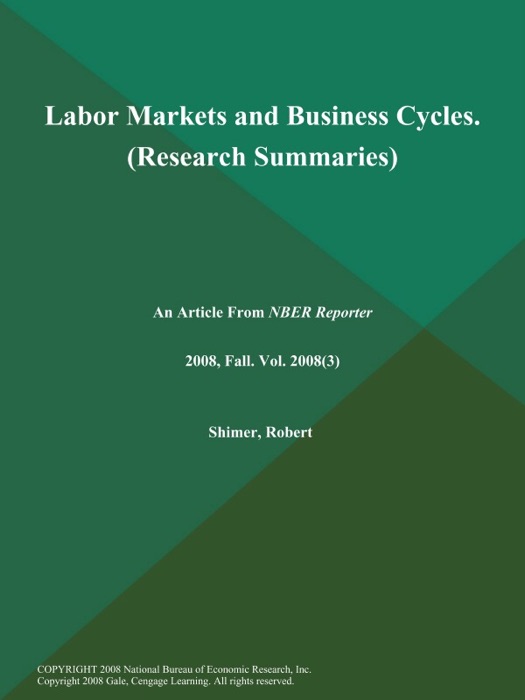 Labor Markets and Business Cycles (Research Summaries)